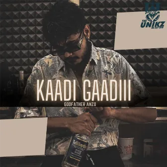 Kaadi Gaadiii by The Unikz