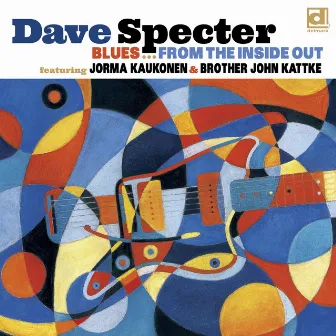 Blues from the Inside Out by Dave Specter