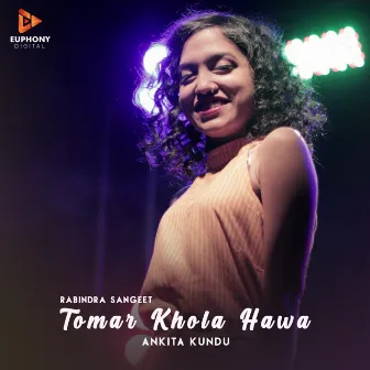 Tomar Khola Hawa by Ankita Kundu