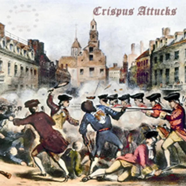 Crispus Attucks