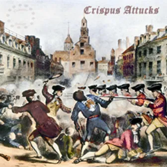 Crispus Attucks by Cipher EL.74