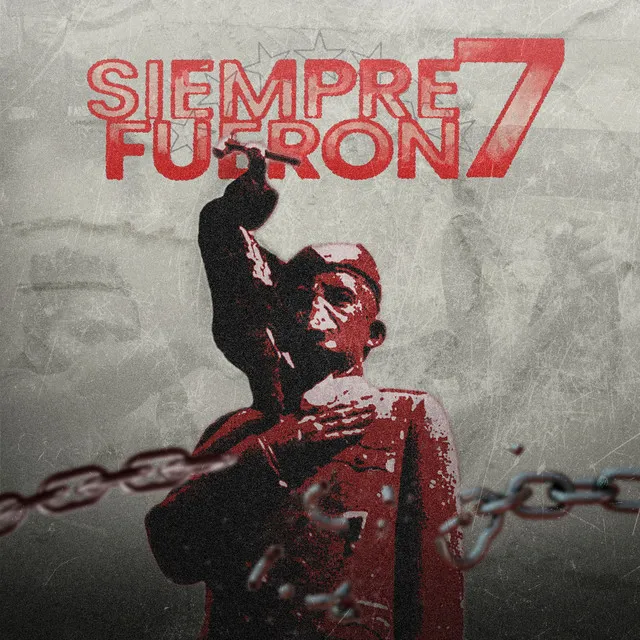 SIEMPRE FUERON 7