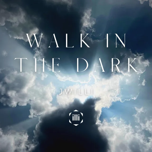 Walk In The Dark