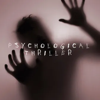 Psychological Thriller by Jeffrey R. Whitcher