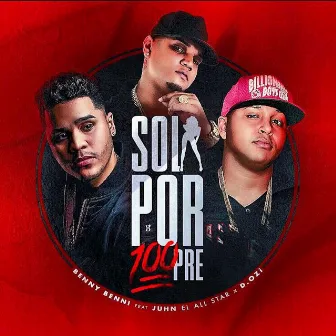 Sola Por Siempre by D.OZi