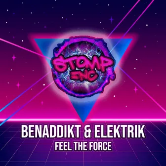 Feel The Force by Elektrik