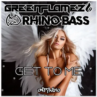 Get To Me by Rhino Bass