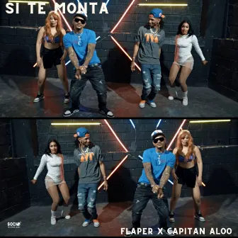 Si Te Monta by Flaper