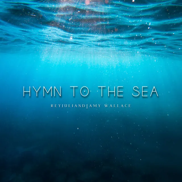 Hymn to the Sea