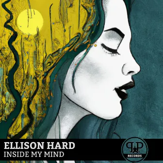 Inside My Mind by Ellison Hard