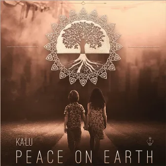 Peace on Earth by Ka:lu