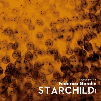 Starchild - EP 1 by Federico Gandin