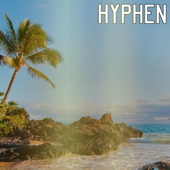 Hyphen by Gymbo