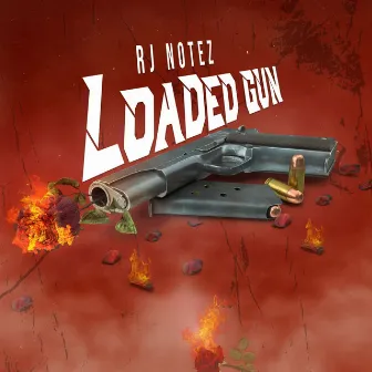 Loaded Gun by Rjnotez