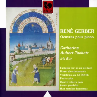 René Gerber: Oeuvres pour piano (Piano Works) by Catherine Aubert