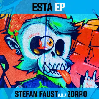 Esta EP by Stefan Faust a.k.a. Zorro