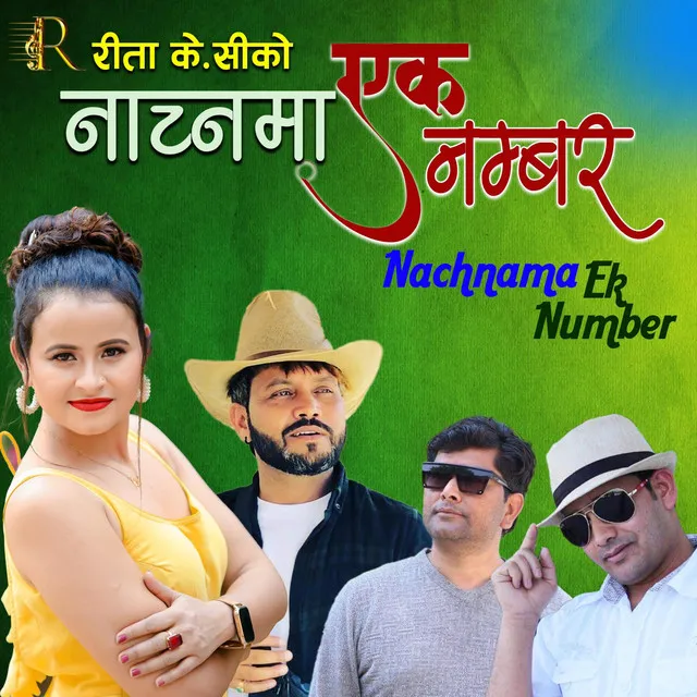 Nachnama Ek Number | Rita K. C | Sandeep Neupane | Sharad Pandey | Yadab Yogi