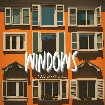 Windows by NAAHSI