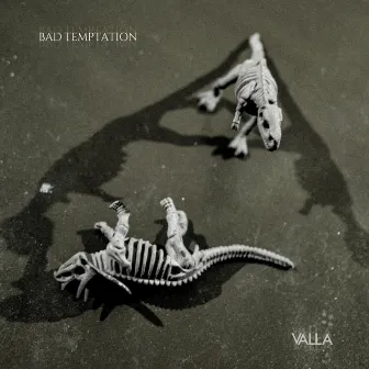 Bad Temptation by Valla