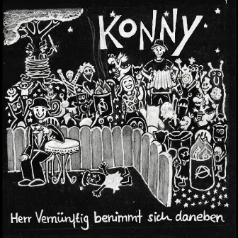 Herr Vernünftig benimmt sich daneben by Konny