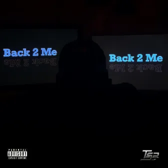 Back 2 Me by Zel Harley