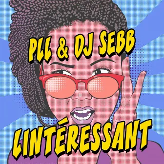 L'intérressant by DJ SEBB