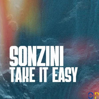 Take It Easy by Sonzini