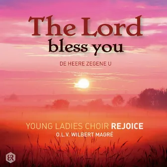 The Lord Bless You (De Heere Zegene U) by Wim Magré