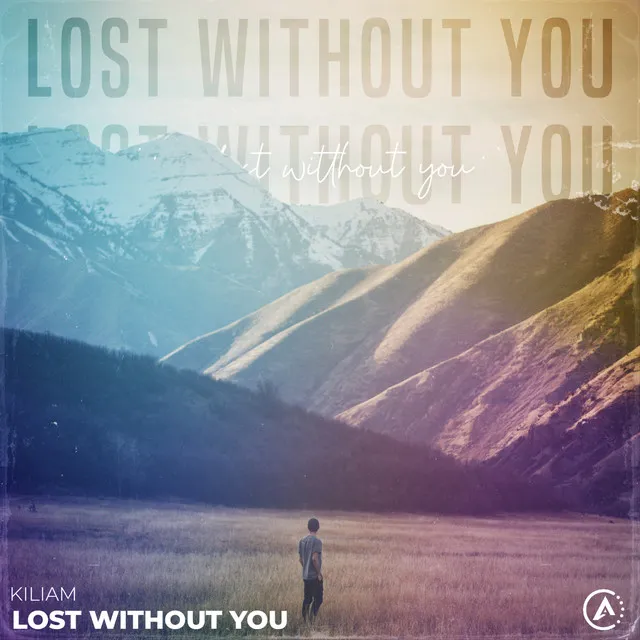 Lost Without You