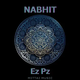 Ez Pz by Nabhit