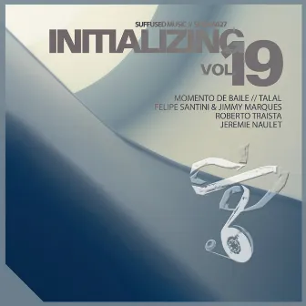 Initializing, Vol. 19 by Roberto Traista