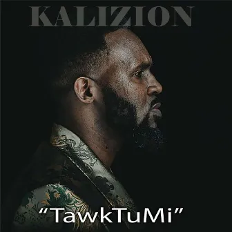 Tawktumi by Kalizion