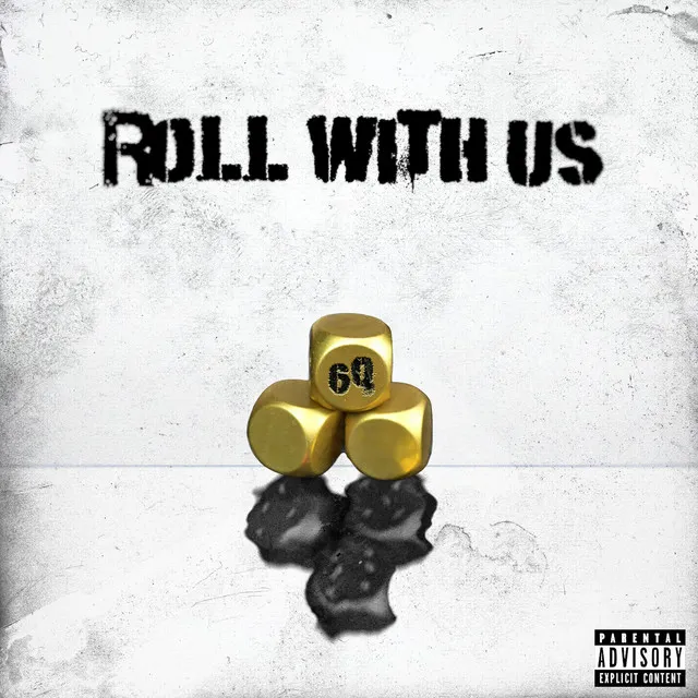 Roll With Us