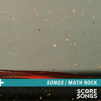 Math Rock Songs by Francis Harries