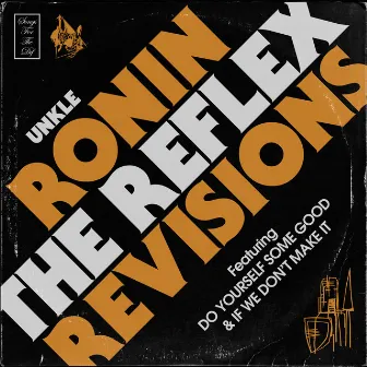 Rōnin (The Reflex Revisions) by The Reflex