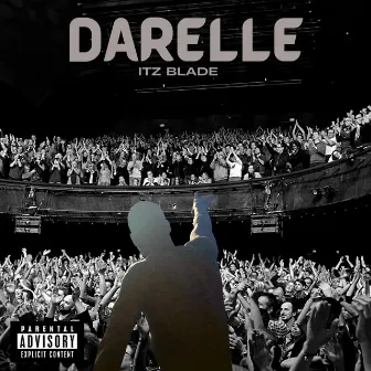 Darelle by Itz Blade