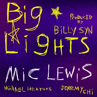 Big Lights by Microphone Lewis