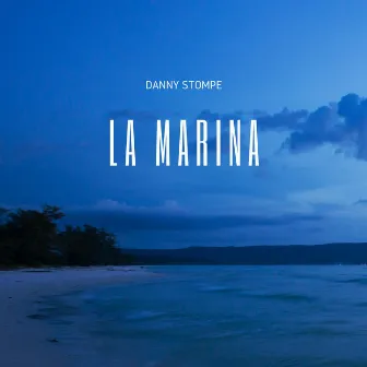 La Marina by Danny Stompe