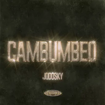 Cambumbeo by Jodosky