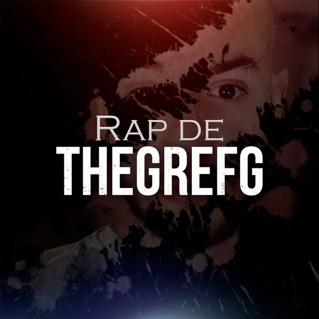 Rap De Thegrefg