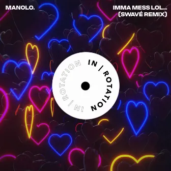 Imma Mess Lol... (Swavé Remix) by manolo.