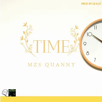 Time by Mzs Quanny