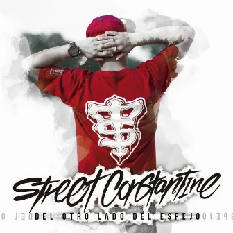 Del Otro Lado del Espejo by Street Constantine