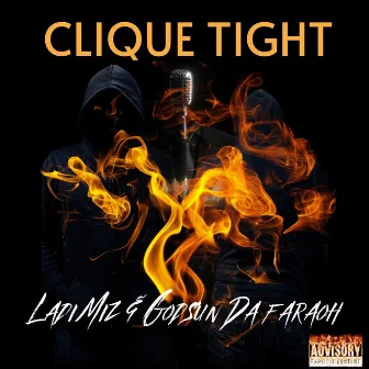 Clique Tight by Ladi Miz