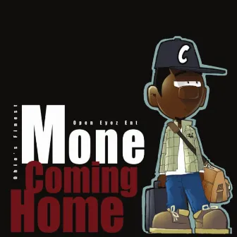 Comin Home by Moné