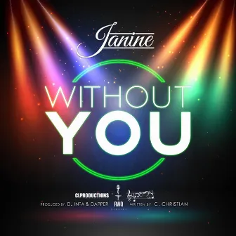 Without You by Janine