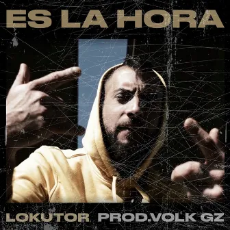 Es la hora by Volk GZ