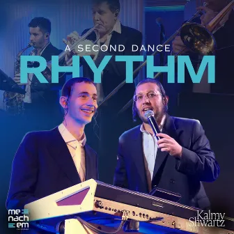 A Second Dance Rhythm by Kalmey Schwartz