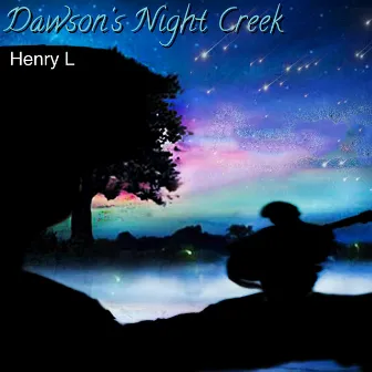 Dawson's Night Creek by Henry L