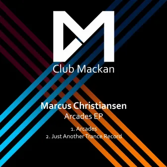 Arcades EP by Marcus Christiansen